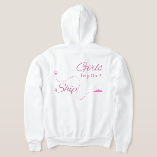 "Girls Trip On A Ship" クルーズスタイルの楽しい海旅 パーカ (レイダウン裏面)