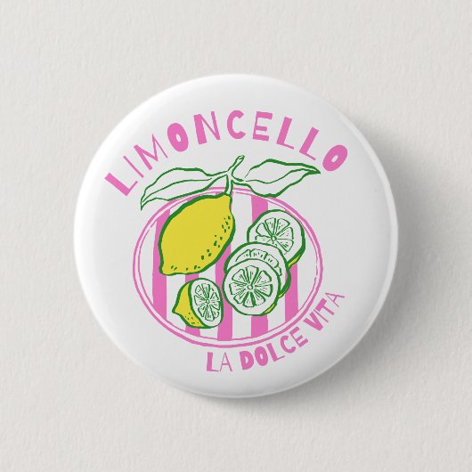 Girly Limoncello– La Dolce Vita Pink 缶バッジ (正面)