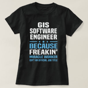 GISソフトウェアエンジニア Tシャツ