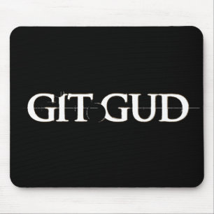 Git Gudのマウスパッド マウスパッド