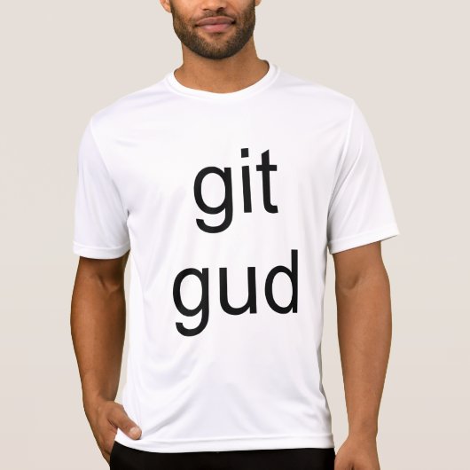 " git gud " tシャツ (正面)