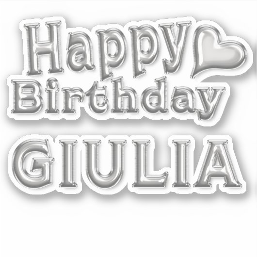 Giulia Happy Birthday silver Aufkleber Sticker シール (正面)