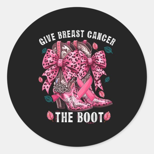 Give Breast Cancer The Boot Nk Cowgirl Western Tee ラウンドシール (正面)