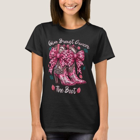 Give Breast Cancer The Boot Nk Cowgirl Western Tee Tシャツ (正面)