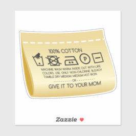 Give it to your mom 1 シール