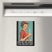 GIVE ME COFFEE NO ONE GETS HURT RETRO マグネット (インサイチュ (食洗機))
