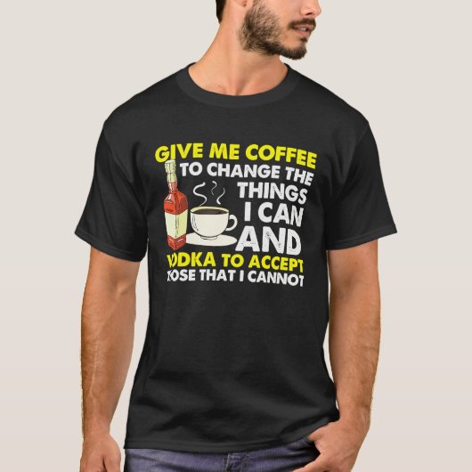 Give Me Coffee To Change Things  Graphic Cool Sayi Tシャツ (正面)