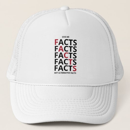 Give me facts not alternative facts キャップ (正面)