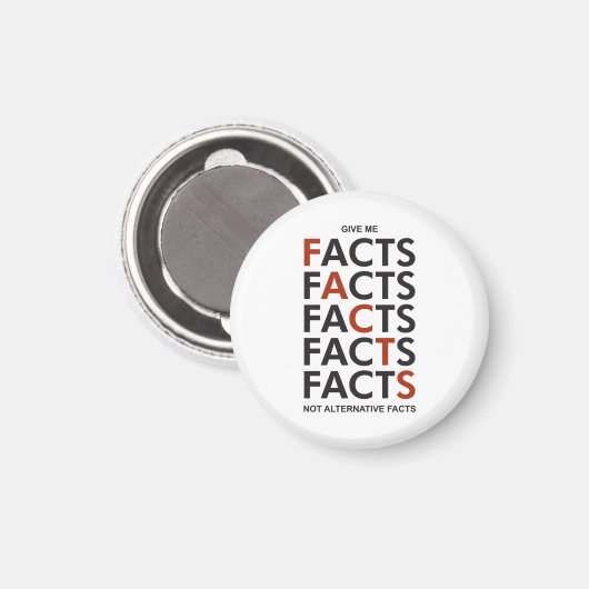 Give me facts not alternative facts マグネット (正面/裏面)
