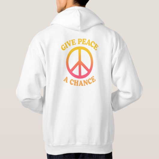 'Give Peace a Chance' Adult Pullover Hoodie パーカ (裏面)