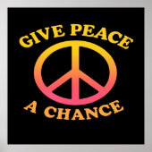 'Give Peace a Chance' Poster ポスター (正面)