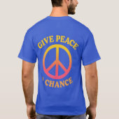 'Give Peace a Chance' T-Shirt Tシャツ (裏面)