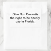 Give Ron Dessantis Gay Right  Hankamer Artjunkhaus 長方形シール (バッグ)