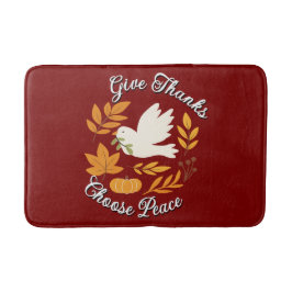 'Give Thanks, Choose Peace' Bath Mat バスマット