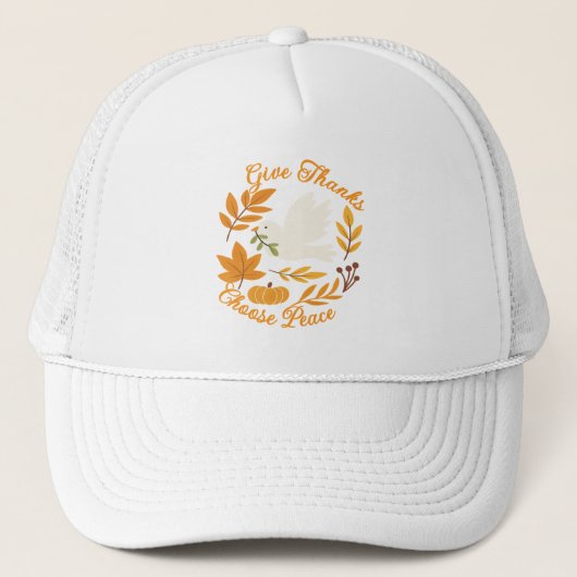 'Give Thanks, Choose Peace' Hat キャップ (正面)