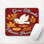 'Give Thanks, Choose Peace' Mousepad マウスパッド (マウス)