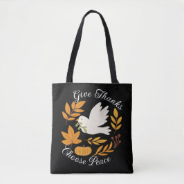 'Give Thanks, Choose Peace' Shoulder Tote トートバッグ