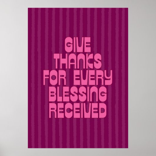 Give Thanks for Every Blessing Received ポスター (正面)