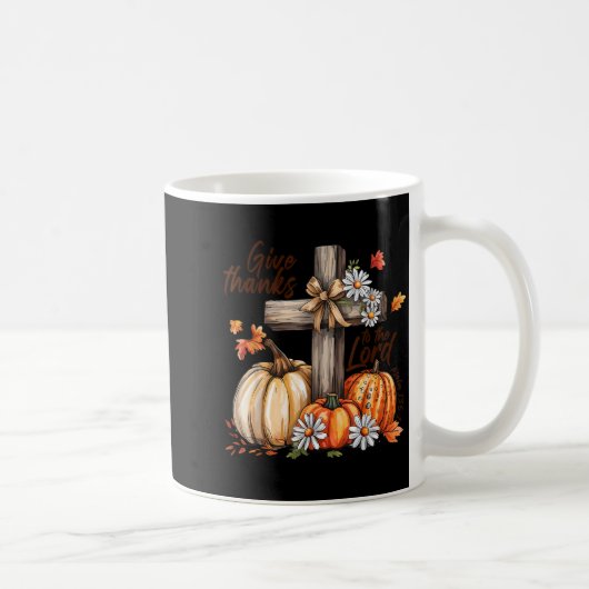 Give Thanks To The Lord Fall Pumpkin Thanksgiving  コーヒーマグカップ (右)