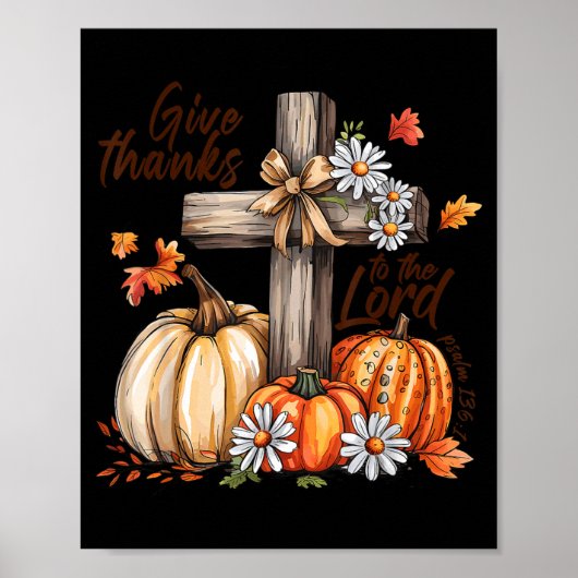 Give Thanks To The Lord Fall Pumpkin Thanksgiving ポスター (正面)
