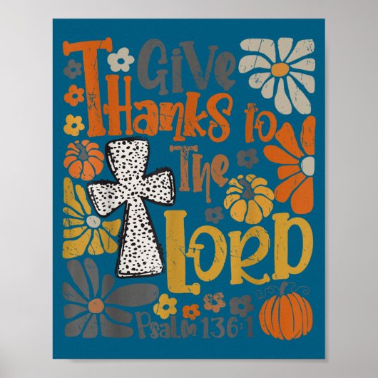 Give Thanks To The Lord Floral Boho Retro Thanksgi ポスター (正面)