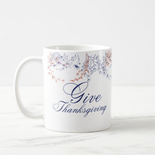 Give Thanksgiving Floral Calligraphy Art コーヒーマグカップ (左)