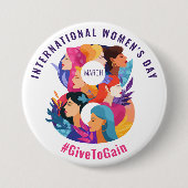 Give To Gain | 国際女性デー IWD 2026 缶バッジ (正面)