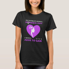 Give To Gain 2026国際女性デー Tシャツ
