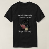GiveAShitometer Nope Nothing Catを確認する Tシャツ (デザイン正面)