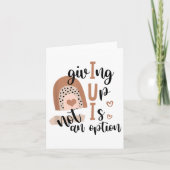 Giving Up Is Not Option Iui Rainbow Fertility Endo カード (正面)