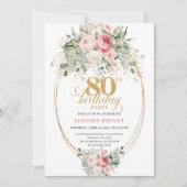 Glam Bohemian Blush Floral Gold 80th Birthday 招待状 (正面)