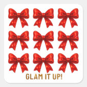 Glam It Up – 弓パタはっきりしたーンエネルギー✨ スクエアシール (正面)