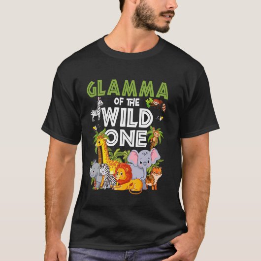 Glamma of the Wild One Zoo Birthday Safari Jungle  Tシャツ (正面)