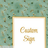 Glamorous Deep Green Gold Eucalyptus Custom Sign ポスター