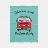 Glamping Camperのアクセサリーこれは私たちの転が方法です フリースブランケット (正面)