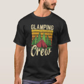 Glamping Crew Camper Nature  Camping Glamper Tシャツ (正面)