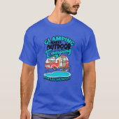 Glamping makes outr camping effortless and gift tシャツ (正面)
