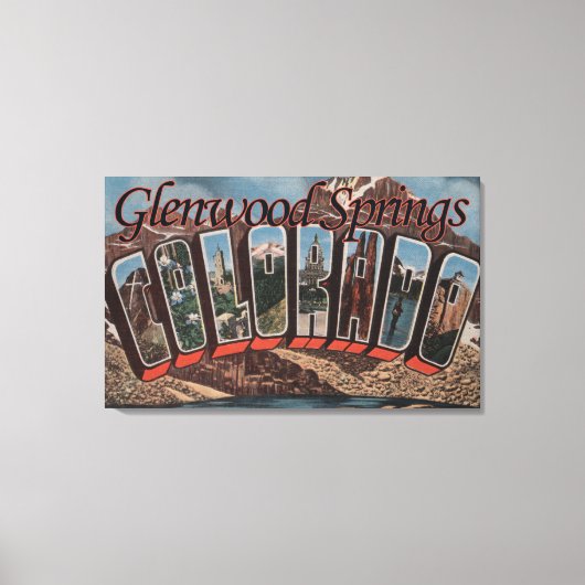 Glenwood春,コロラド州 – ラージ・レター・シーン キャンバスプリント (正面)