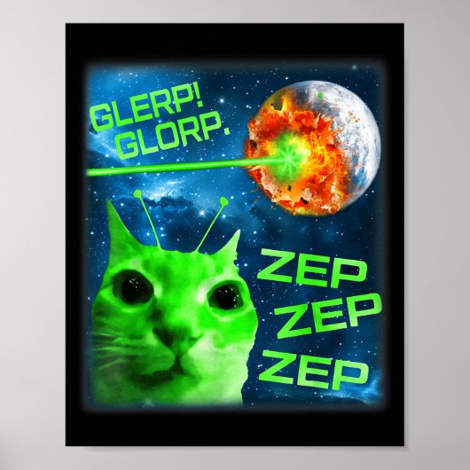 Glerp Glorp 笑えるエイリアンキャット 脳腐敗ミーム ポスター (正面)