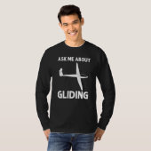 Glider For Men Women Gliders Sailplanes Tシャツ (正面フル)