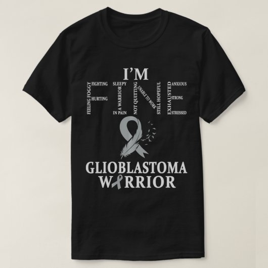 Glioblastoma Warrior I'm Fine Tシャツ (デザイン正面)