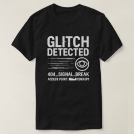 GLITCH検出 – アナログホラー放送エラー Tシャツ