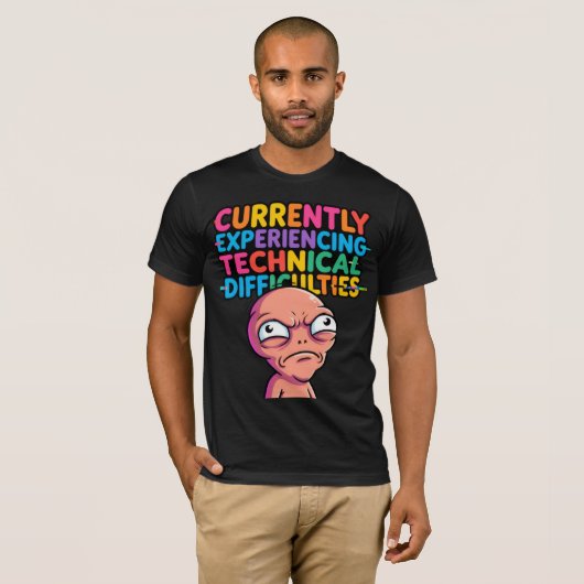 Glitch Alien Tech Difficulties Tee — Funny Geek Sh Tシャツ (正面フル)