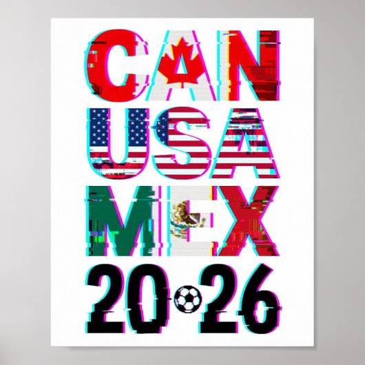 Glitched CAN USA MEX 2026  – World Cup Soccer  ポスター (正面)