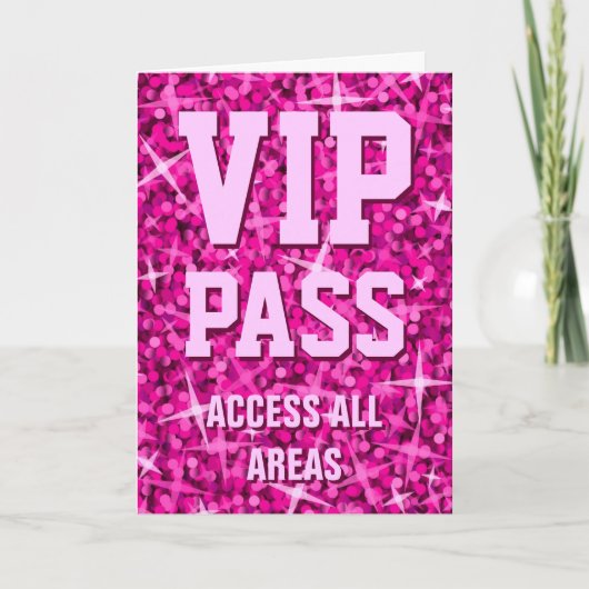 Glitz Pink 'VIP Pass'バレンタインのカード シーズンカード (正面)