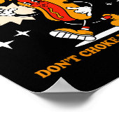 Glizzy Gobbler Don't Choke Under Pressure, Funny H ポスター (角)