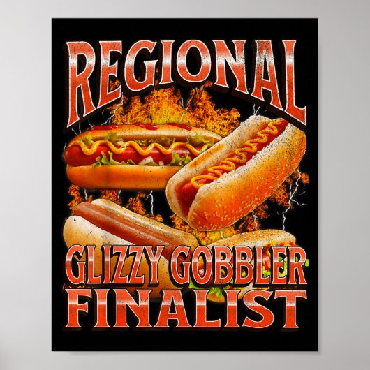 Glizzy Gobbler Funny Wiener Hot Dog Meme Bootleg G ポスター (正面)