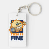 Global Warming This Is Fine Climate Change Cartoon キーホルダー (裏面)