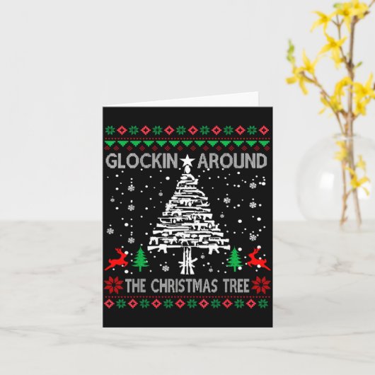 Glockin' Around The Christmas Tree Gun Owner Ugly  カード (黄色い花)