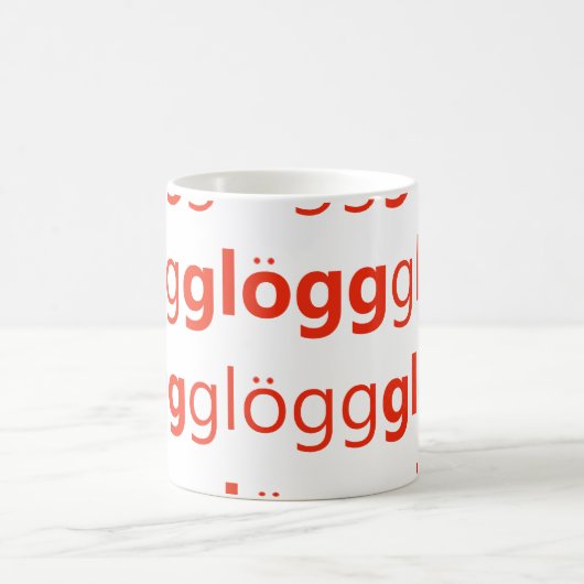 Glogg Glogg Gloggのおもしろいなスウェーデン語 コーヒーマグカップ (中央)
